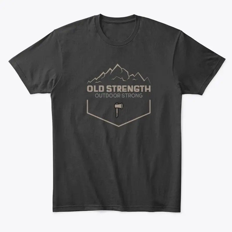 Old Strength Outdoor Strong